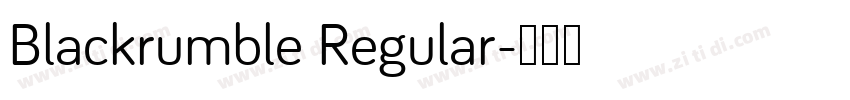 Blackrumble Regular字体转换